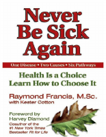 Never_Be_Sick_Again_Health_Is_a_Choice__ (1).pdf
